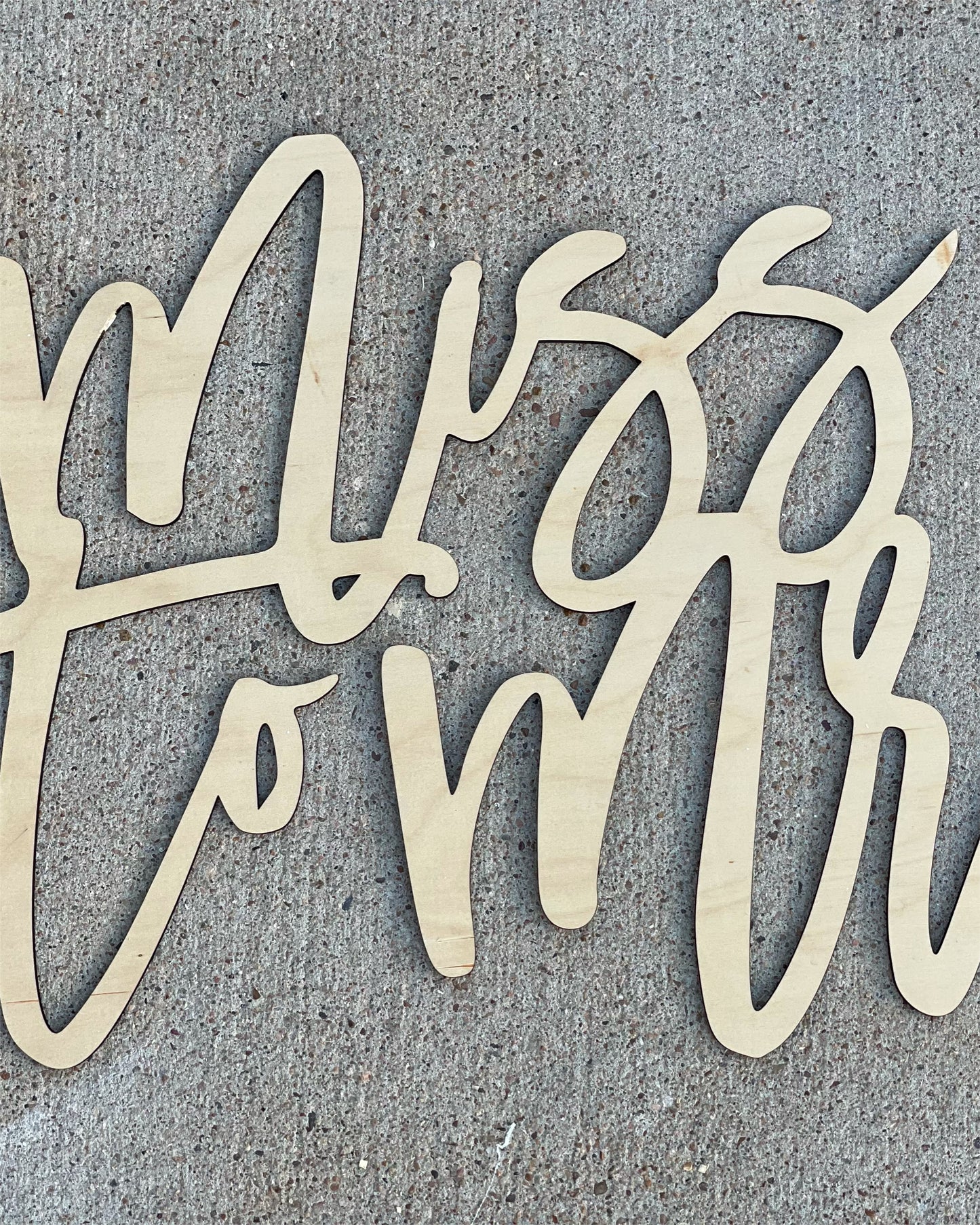 Laser Cutout Signs - Miss to Mr